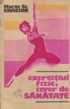 Exercitiul fizic, izvor de sanatate