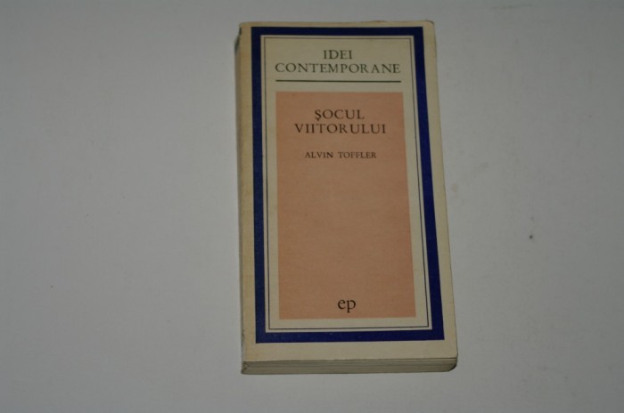 Socul viitorului - Alvin Toffler