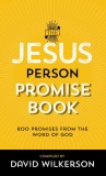 The Jesus Person Promise Book: Over 800 Promises from the Word of God