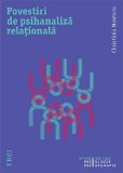 Cumpara ieftin Povestiri de psihanaliza relationala/Christina Moutsou