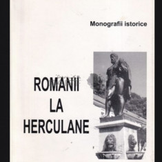 Romanii la Herculane Monografii istorice Vasile Baran