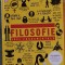 Filosofie. Idei fundamentale