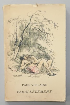 PARALLELEMENT , INVECTIVES par PAUL VERLAINE , 1939 foto