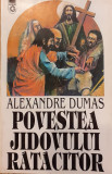 Povestea jidovului ratacitor Isac Laquedem, Alexandre Dumas