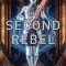 The Second Rebel, Volume 2