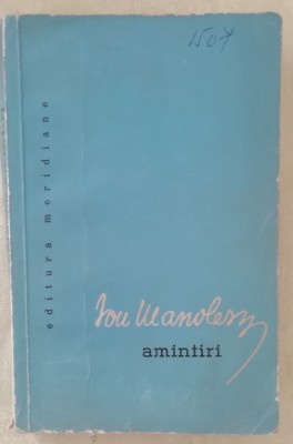 myh 41f - Ion Manolescu - Amintiri - ed 1962 foto