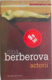 Actorii &ndash; Nina Berberova