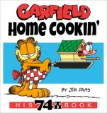 Garfield Home Cookin&#039;: His 74th Book