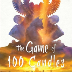 The Game of 100 Candles: A Legend of the Five Rings Novel