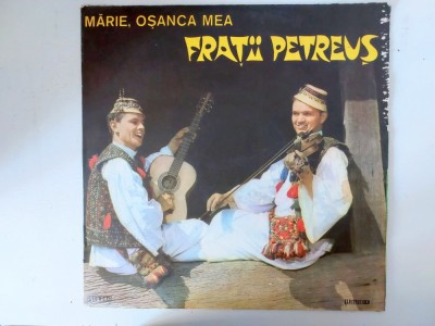 Frații Petreuș &amp;ndash; Maire, Osanca Mea, vinil, LP, Album, Electrecord 1977, VG+ foto