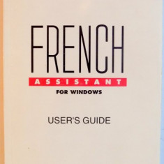 FRENCH ASSISTANT FOR WINDOWS , USER'S GUIDE