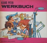 Carte straina Werkbuch de Klaus Peter, limba maghiara