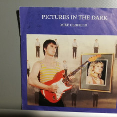 Mike Oldfield - Pictures In The Dark (1985/Virgin/RFG) - VINIL Single/ca NOU