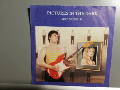 Mike Oldfield - Pictures In The Dark (1985/Virgin/RFG) - VINIL Single/ca NOU foto