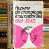 Repere de Cronologie Internațională 1914-1945, de Petre Bărbulescu și Ionel Cloșcă