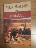 Romanul - Mika Waltari, 2016, Polirom