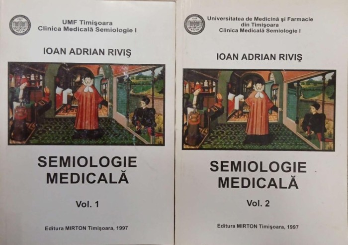 Semiologie medicala (2 volume) - Ioan Adrian Rivis