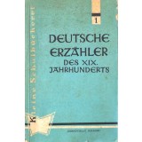 Deutsche Erz&auml;hler des XIX Jahrhunderts