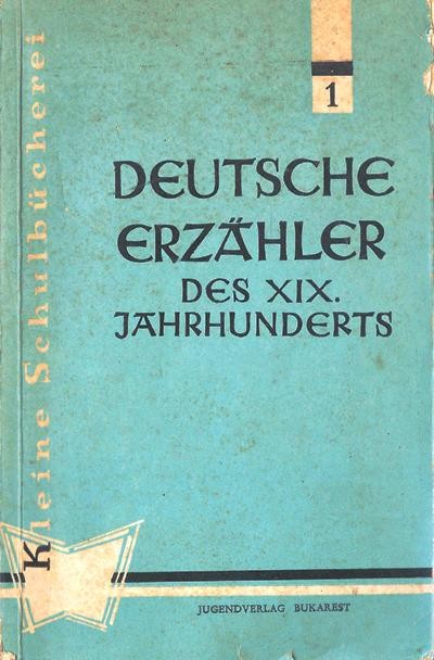 Deutsche Erz&auml;hler des XIX Jahrhunderts