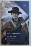 ZILE FARA SFARSIT de SEBASTIAN BARRY , 2018 *MINIMA UZURA