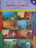 HANSEL SI GRETEL. CAIET DE LUCRU, CLASA PREGATITOARE, SEMESTRUL 2-SORINA BARBU, DANIELA BESLIU SI COLAB.-249522