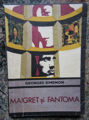 GEORGES SIMENON - MAIGRET SI FANTOMA foto