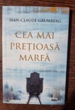 Cea mai pretioasa marfa - Jean-Claude Grumberg