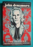 John Densmore ( tobarul The Doors ) &ndash; The seekers meetings with remarkable musicians