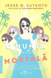 O NUNTA (UN PIC) MORTALA-JESSE Q. SUTANTO-270133