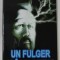 UN FULGER SFASIE BEZNA de PAVEL CORUT , 2003