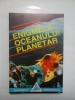 ENIGMELE OCEANULUI PLANETAR - MIHAI GHEORGHE ANDRIES