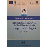 Dana Ioana Niculescu - Particularitati sintactice ale limbii romane din perspectiva tipologica, gerunziul (Editia: 2013)