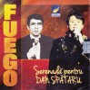 CD Pop: Fuego - Serenada pentru Dan Spataru ( original - vezi descriere )
