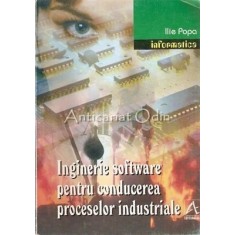 Inginerie Software Pentru Conducerea Proceselor Industriale - Ilie Popa