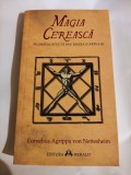 CORNELIUS AGRIPPA VON NETTESHEIM - MAGIA CEREASCA - FILOSOFIA OCULTA SAU MAGIA (CARTEA II) - magie, ezoterism, numerologie, zodiac, planete