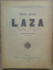 Ferma model Laza de la infiintare si pana in prezent// 1900 foto