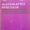 MATEMATICI SPECIALE-B. CRSTICI SI COLAB.-231572