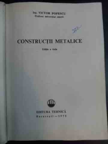 Constructii Metalice - Victor Popescu ,542166 Constructii Metalice - Victor Popescu ,542166