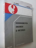 Radiodiagnosticul rinichiului si ureterului - Radiodiagnosticul rinichiului si ureterului
