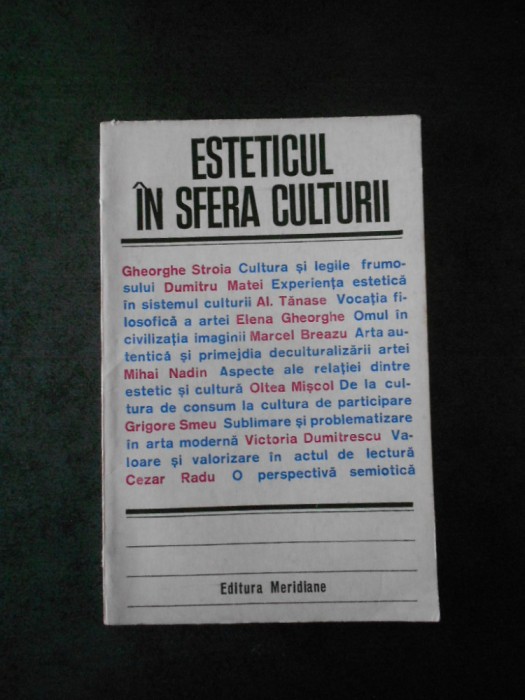 GRIGORE SMEU - ESTETICUL IN SFERA CULTURII