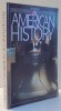 AN OUTLINE OF AMERICAN HISTORY