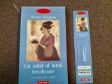 UN ARTIST AL LUMII TRECATOARE - KAZUO ISHIGURO 1/1