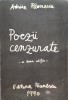 Poezii Cenzurate, Adrian Paunescu, Editia a II-a, 1990, Romana, Beletristica