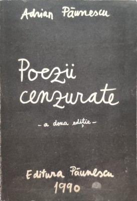 Poezii Cenzurate A Doua Editie - Adrian Paunescu , E107 foto
