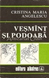 Cumpara ieftin Vesmant Si Podoaba - Cristina Maria Angelescu - Desene: Nica Petre