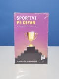 Sportivi pe divan. O abordare psihodinamică - Ricardo A. Rubinstein