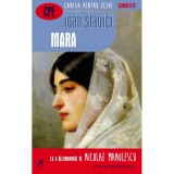 Mara (Cartea Romaneasca) - Ioan Slavici, Paralela 45