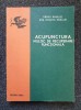 ACUPUNCTURA MIJLOC DE RECUPERARE FUNCTIONALA - Raibulet