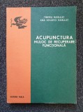 ACUPUNCTURA MIJLOC DE RECUPERARE FUNCTIONALA - Raibulet