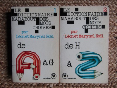 Le dictionnaire marabout des mots Crois&amp;eacute;s -MARYNEL ET LEON NOEL 2 VOL foto